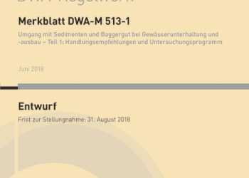 Umgang mit Sedimenten und Baggergut bei Gewässerunterhaltung und -ausbau