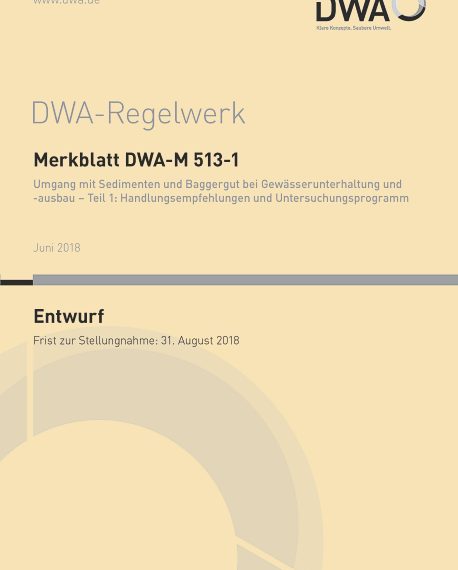 Umgang mit Sedimenten und Baggergut bei Gewässerunterhaltung und -ausbau
